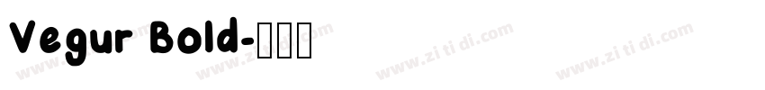 Vegur Bold字体转换